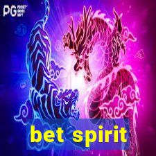 bet spirit